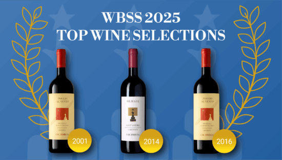 WBSS 2025 top wine selections featuring premium Col d’Orcia Brunello di Montalcino and Sant’Antimo Cabernet wines.